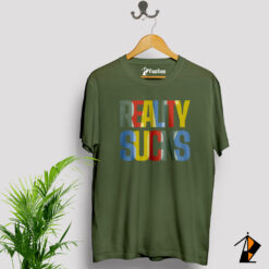 Reality Sucks T-Shirt in Pakistan Olive Green Vestes
