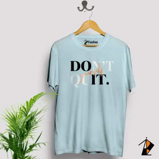 Don't Quit Tee