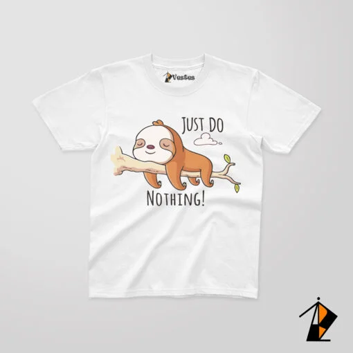 Just Do Nothing Kids T Shirt